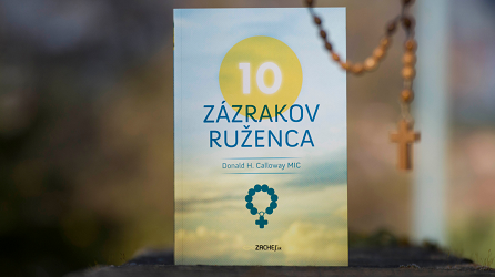 10 zázraků růžence - kniha ze Zachej.sk