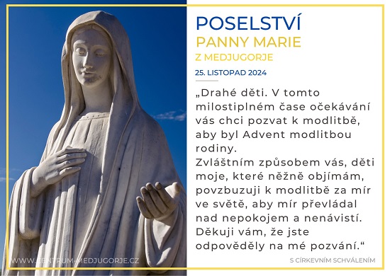 Poselství 25. 11. 2024 - Centrum Medjugorje CZ