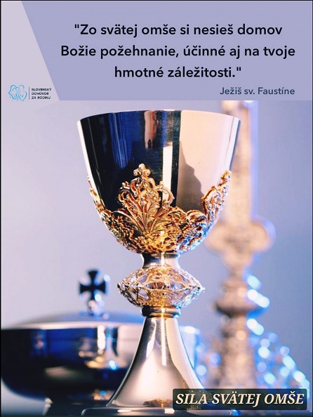 Slovenský dohovor za rodinu, Síla mše svaté