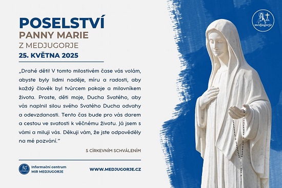 Poselství 25. 5. 2025 - Centrum Medjugorje CZ