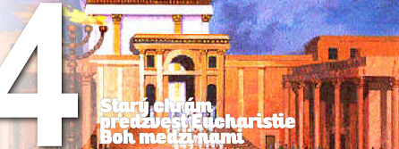 www.modlitba.sk - Cesta Eucharistie – pobožnosť k úcte Kristovho Tela